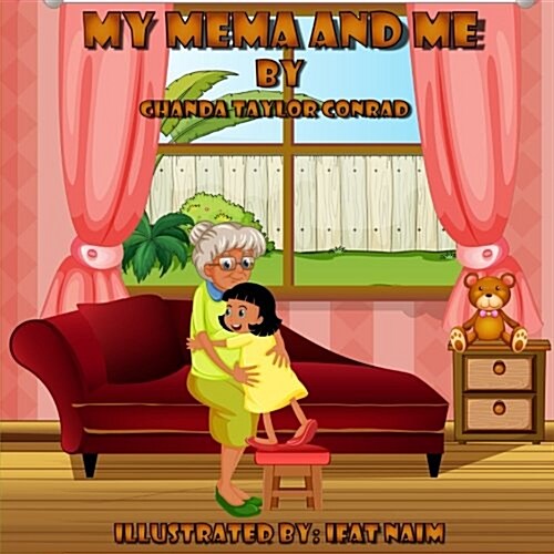 My Mema and Me (Paperback)