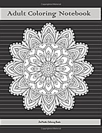 Adult Coloring Notebook (black edition): Notebook for Writing, Journaling, and Note-taking with Coloring Mandalas, Borders, and Doodles on Each Page f (Paperback)