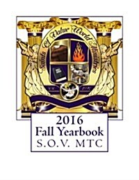 2016 Fall Yearbook: Saints of Value Mtc (Paperback)