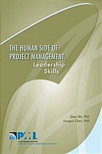 The Human Side of Project Management: Leadership Skills (Paperback)