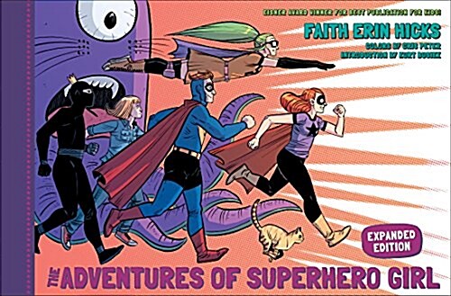 The Adventures of Superhero Girl (Expanded Edition) (Hardcover)