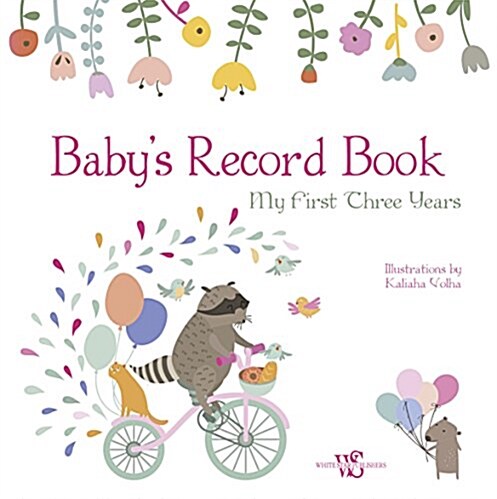 Babys Record Book (Girl): My First Three Years (Hardcover)