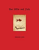 [중고] The Little Red Fish (School & Library)