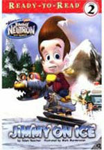 Jimmy on Ice (Paperback) - Adventures of Jimmy Neutron Boy Genius