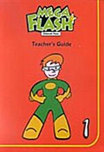 [중고] Mega Flash 1: Teacher‘s Guide (Paperback)