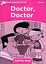 [중고] Dolphin Readers Starter Level: Doctor, Doctor Activity Book (Paperback)
