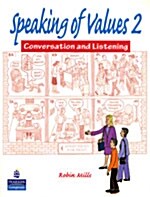 Speaking of Values 2 (Paperback)