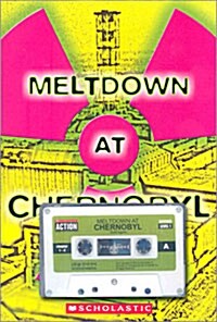 Action Science 1-26 : Meltdown at Chernobyl (Paperback+Tape1개) (paperback)