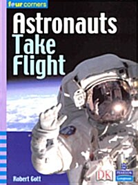 [중고] Astronauts Take Flight (Paperback)