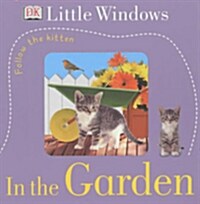 In the Garden (boardbook)