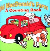 Old MacDonalds Farm  : A Counting Book (cloth book)