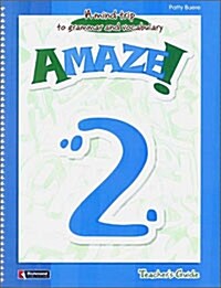 Amaze! 2 (Teachers Guide)