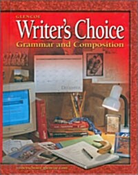 Writers Choice: Grammar and Composition, Grade 7 (Hardcover, Student)