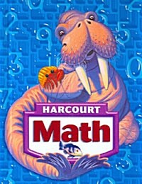 [중고] Harcourt School Publishers Math: Student Edition Grade 3 2007 (Hardcover, Student)