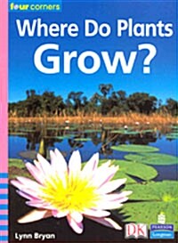 Where Do Plants Grow? (Paperback)