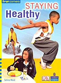 Staying Healthy (Paperback)