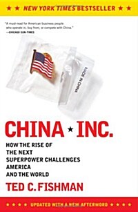 [중고] China, Inc.: How the Rise of the Next Superpower Challenges America and the World (Paperback)