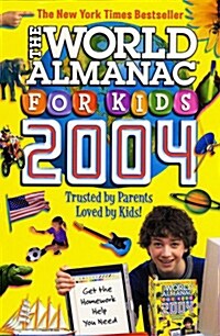 The World Almanac for Kids : 2004 (paperback)