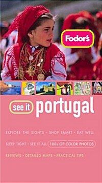 Fodors See It Portugal (Paperback, 1st)