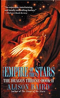 The Empire of the Stars: The Dragon Throne, Book II (Paperback)
