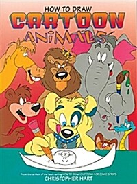 How to Draw Cartoon Animals (Paperback)