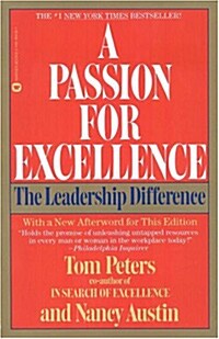 A Passion for Excellence: The Leadership Difference (Paperback)