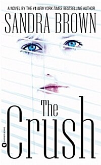 The Crush (Mass Market Paperback)