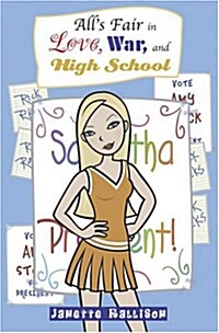 Alls Fair in Love, War, And High School (Paperback, Reprint)