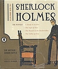 The New Annotated Sherlock Holmes: The Novels (Hardcover, Slipcased)