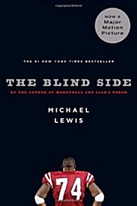 [중고] The Blind Side: Evolution of a Game (Hardcover)