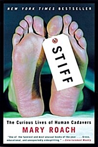 [중고] Stiff: The Curious Lives of Human Cadavers (Paperback)