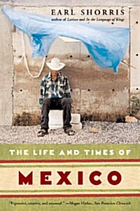 The Life and Times of Mexico (Paperback)