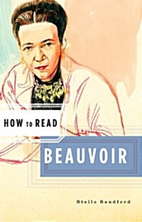How to Read Beauvoir (Paperback)