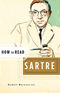 How to Read Sartre (Paperback)