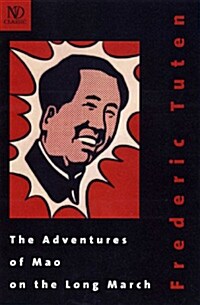 The Adventures of Mao on the Long March (Paperback)