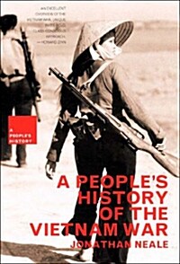A Peoples History of the Vietnam War (Paperback)