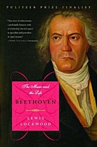 Beethoven: The Music and the Life (Paperback)