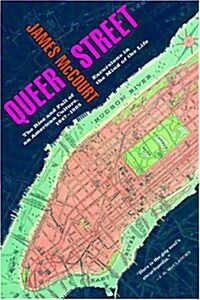 Queer Street: Rise and Fall of an American Culture, 1947-1985 (Paperback, Revised)