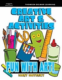 [중고] Creative Art & Activities: Fun with Art! (Paperback)