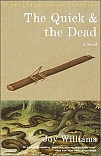 The Quick and the Dead (Paperback, Reprint)