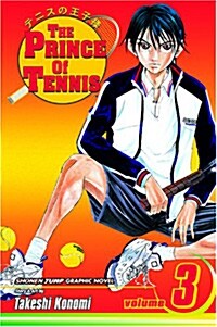The Prince of Tennis, Volume 3 (Paperback)