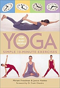 Yoga for Busy People (Paperback)