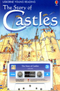 The Story of Castles (paperback, 오디오테잎 1개 포함) - Usborne Young Reading Audio Set Level 2-21