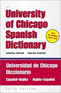 [중고] The University of Chicago Spanish Dictionary, Spanish-English, English-Spanish (Paperback, 5th)