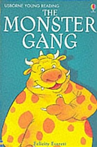Usborne Young Reading 1-12 : The Monster Gang (Paperback)