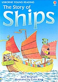 Usborne Young Reading 2-23 : The Story of Ships (Paperback)