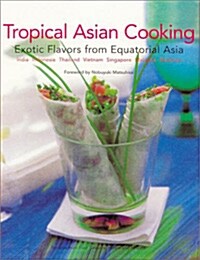 [중고] Tropical Asian Cooking (Paperback)