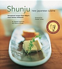 Shunju: New Japanese Cuisine (Paperback)