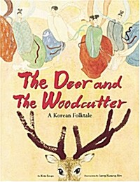 The Deer And The Woodcutter (Hardcover)