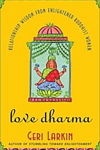 Love Dharma (Paperback, Original)
